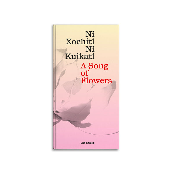 A Song of Flowers. Ni Xochitl Ni Kuikatl 🌎