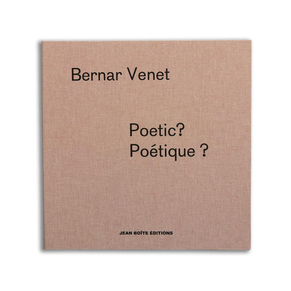 Bernar Venet - Limited Edition of 25 deluxe coffrets - Poetic? Poétique ?